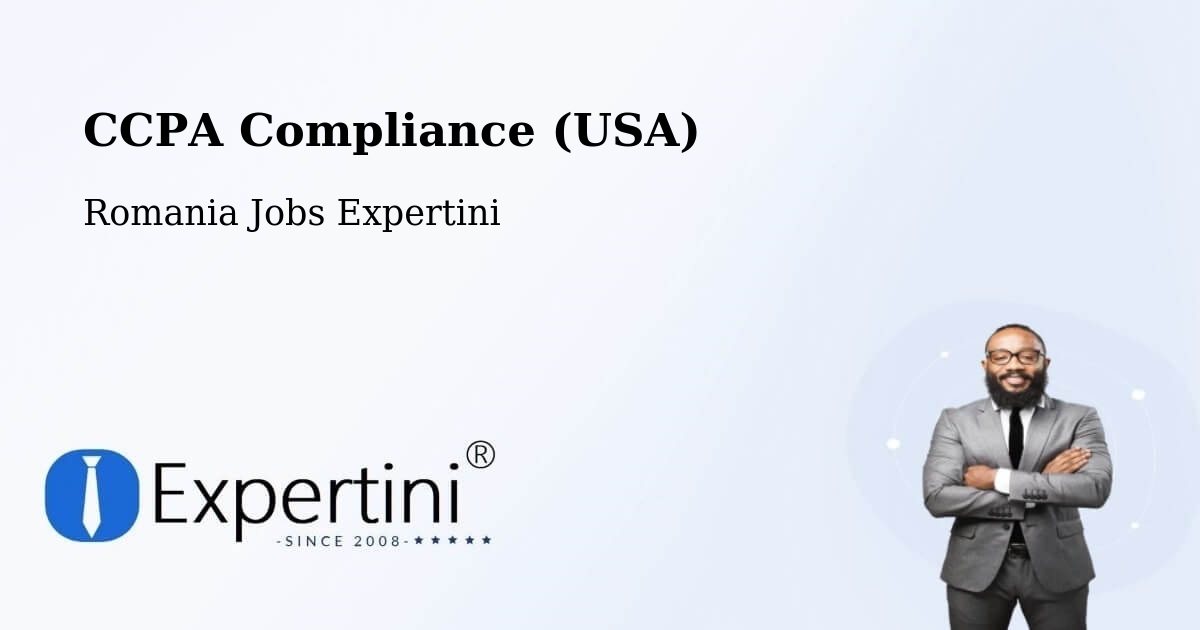 CCPA Privacy Rights & Compliance Notice – Putna - Romania Jobs Expertini